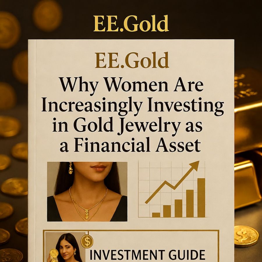 Why Women Are Increasingly Investing in Gold Jewelry as a Financial Asset